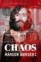 Nonton Film Chaos: The Manson Murders (2025) Subtitle Indonesia