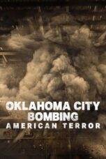 Nonton Film Oklahoma City Bombing: American Terror (2025) Subtitle Indonesia