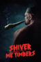 Nonton Film Shiver Me Timbers (2025) Subtitle Indonesia Nonton Film Shiver Me Timbers (2025) Subtitle Indonesia