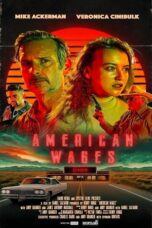 Nonton Film American Wages (2025) Subtitle Indonesia