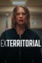 Nonton Film Exterritorial (2025) Subtitle Indonesia Nonton Film Exterritorial (2025) Subtitle Indonesia