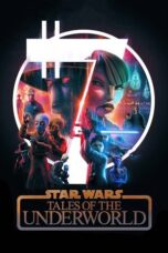 Nonton Film Star Wars: Tales of the Underworld Subtitle Indonesia