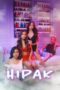 Nonton Film Hipak (2025) Subtitle Indonesia Nonton Film Hipak (2025) Subtitle Indonesia