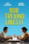 Nonton Film Bob Trevino Likes It (2025) Subtitle Indonesia Nonton Film Bob Trevino Likes It (2025) Subtitle Indonesia